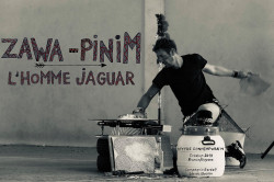 Zawa-Pinim, l'homme Jaguar