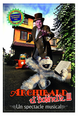 Archibald et Bobinette - Spectacle Jeune public, théâtre musical, marionnette et musique mécanique