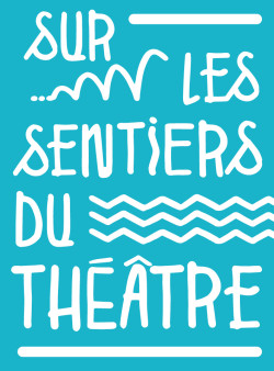Logo Sur les Sentiers du Théâtre